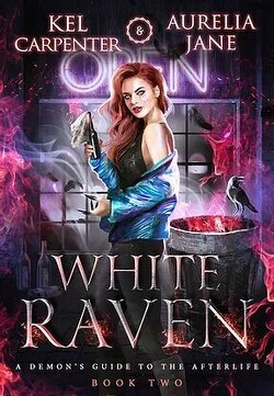 Couverture de A Demon's Guide to the Afterlife, Tome 2 : White Raven