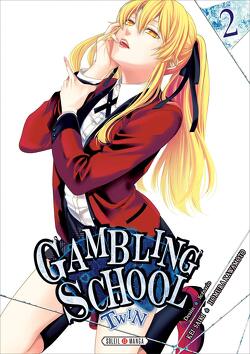 Couverture de Gambling School - Twin, Tome 2
