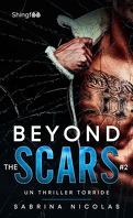 Beyond the Scars, Tome 2