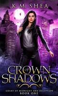 Court of Midnight and Deception, Tome 1 : Crown of Shadows