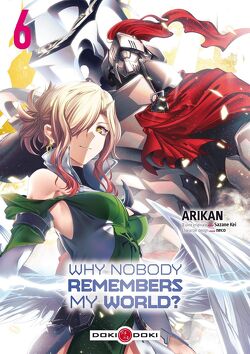 Couverture de Why Nobody Remembers My World ?, Tome 6
