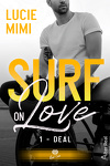 couverture Surf on Love, Tome 1 : Deal