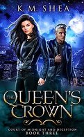 Court of Midnight and Deception, Tome 3 : The Queen's Crown