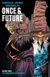 Once & Future, Tome 3