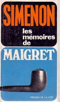 Couverture de Les Mémoires de Maigret