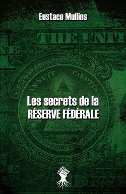 Couverture de Les secrets de la Réserve Fédérale