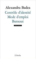 Contrôle d'identité / Mode d'emploi / Burnout
