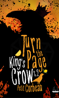 King's Crow, Tome 2 : Turn The Page
