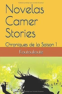Couverture de Novelas Camer Stories : Chroniques de la saison 1