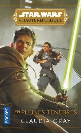 Couverture du livre : Star Wars - La Haute République : En pleines ténèbres, Tome 1