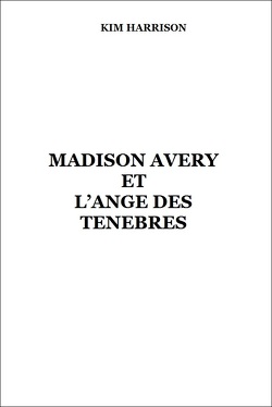 Couverture de Madison Avery, tome 0.5 : Madison Avery et l'ange des ténèbres