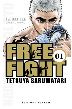 Couverture de Free fight, tome 1