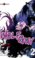 Wolf Guy, Tome 2