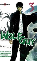 Wolf Guy, Tome 3
