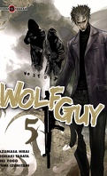 Wolf Guy, Tome 5