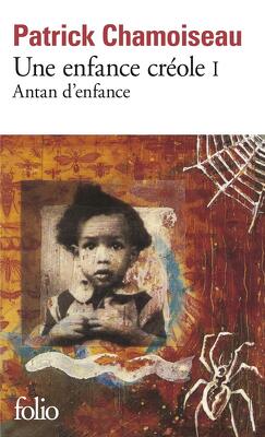 Couverture de Une enfance créole, tome 1 : Antan d'enfance