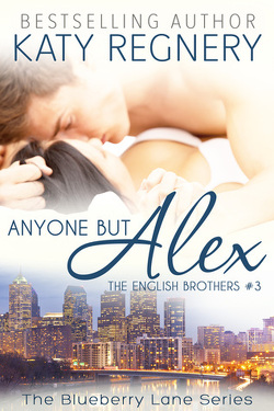 Couverture de The English Brothers, Tome 3 : Anyone but Alex
