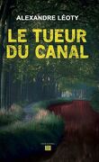 Gabriel Hadour, Tome 3 : Le Tueur du canal
