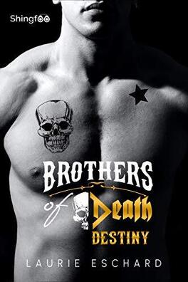 Couverture du livre : Brothers of Death, Tome 1 : Destiny