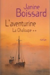 couverture La Chaloupe, tome 2: L'Aventurine