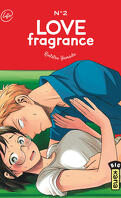 Love Fragrance, Tome 2