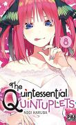 The Quintessential Quintuplets, Tome 8