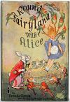Round in fairy land with Alice