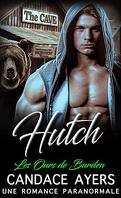 Les ours de Burden, Tome 3 : Hutch