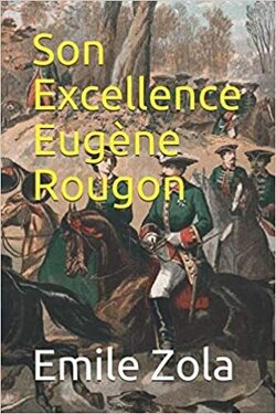 Couverture de Son Excellence Eugène Rougon