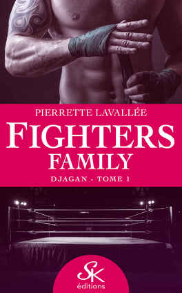 Couverture du livre : Fighters family, Tome 1 : Djagan