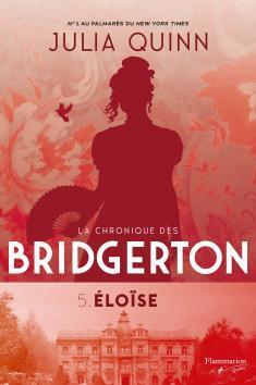 Couverture du livre : La Chronique des Bridgerton, Tome 5 : Éloïse