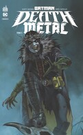 Batman Death Metal, Tome 3