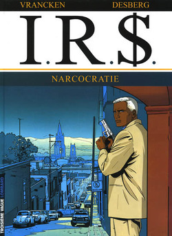 Couverture de I.R.$., Tome 4 : Narcocratie