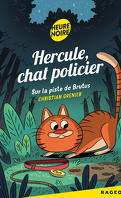 Hercule, chat policier, Tome 1 : Sur la piste de Brutus