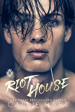 Couverture du livre Crossed Sinners, Tome 1 : Riot House