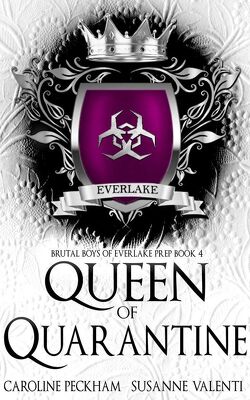 Couverture de Brutal Boys of Everlake Prep, Tome 4 : Queen Of Quarantine