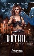 Forthill, Tome 2 : La Marque du poison