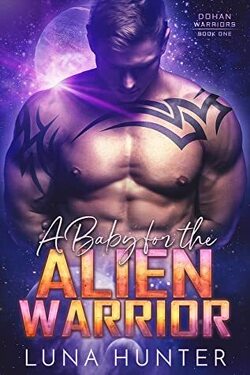 Couverture de Dohan Warriors, Tome 1 : A Baby for the Alien Warrior