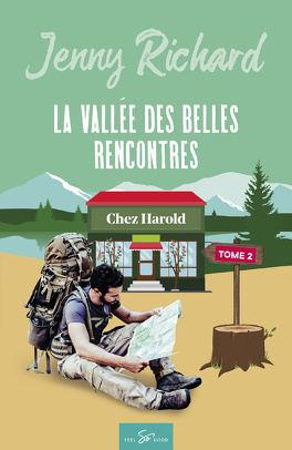 Couverture du livre : La Vallée des belles rencontres, Tome 2 : Chez Harold