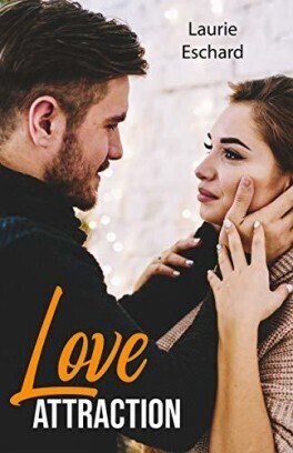 Couverture du livre : Love, Tome 5 : Love attraction