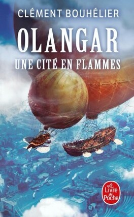 Couverture du livre : Olangar, Tome 2 : Une cité en flammes
