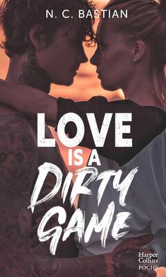 Couverture de Love Is A Dirty Game