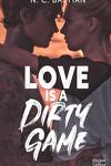 couverture Love Is A Dirty Game