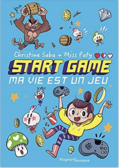 START GAME (Tome1 et 3) de Christine Saba et Miss Patty - SAGA Start_game-1480984-264-432