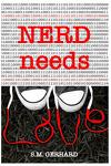 Nerd needs love