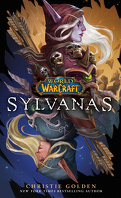 World of Warcraft : Sylvanas