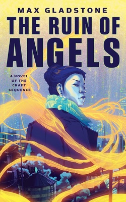 Couverture de Craft Sequence, Tome 6 : The Ruin of Angels