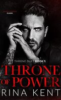 Throne Duet, Tome 1 : Throne of Power
