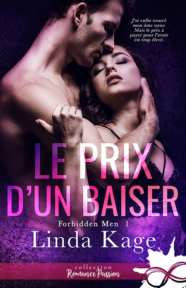 Couverture du livre : Forbidden Men, Tome 1 : Le Prix d'un baiser