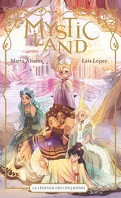 Mystic Land - La Légende des cinq reines